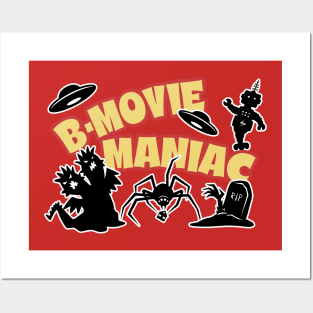 B-Movie Maniac Posters and Art